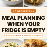Meal Planning When Your Fridge Is Empty (The Emergency System That Saves Dinner)