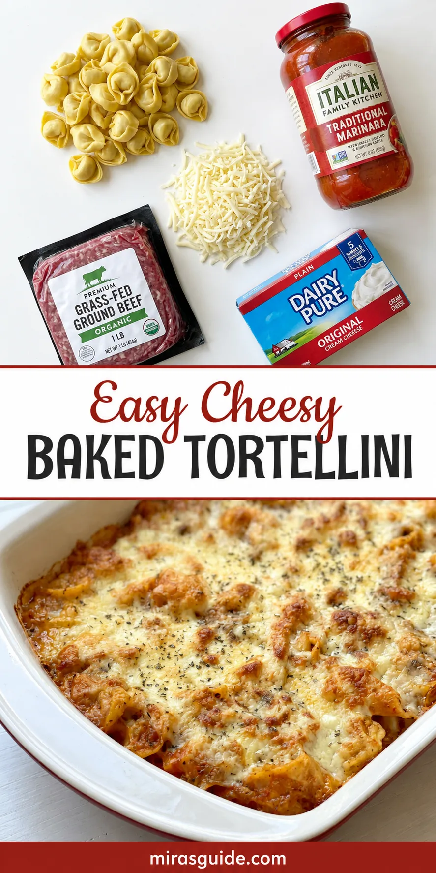 Cheesy baked tortellini casserole with ground beef and marinara