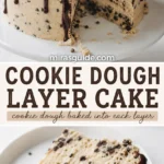Cookie dough layer cake with chocolate drip and cookie dough crumble