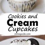 Cookies and cream cupcakes with Oreo baked inside