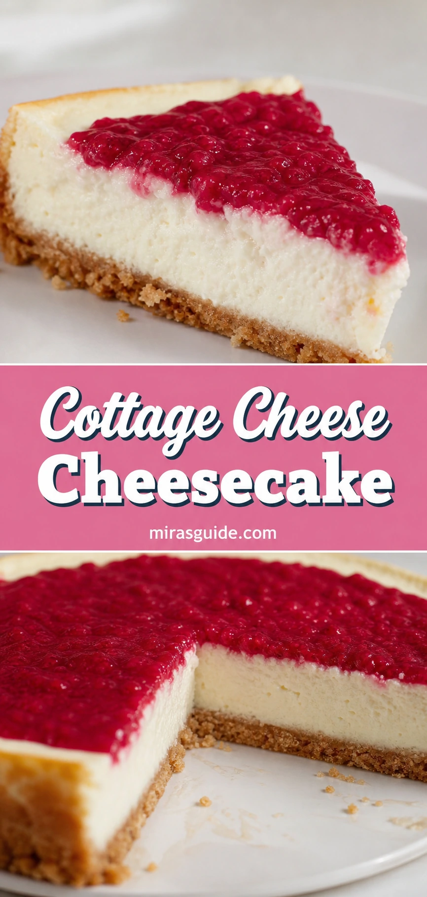 Cottage cheese cheesecake slice with raspberry topping