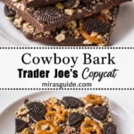 Cowboy bark chocolate with pretzels sandwich cookies and toffee