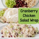 Step-by-step cranberry chicken salad wrap with shredded chicken, celery, almonds, and a rolled tortilla