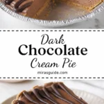 Dark chocolate cream pie with chocolate drizzle and cookie crust