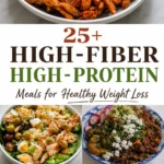 Collage of high-fiber high-protein meals including bowls, salad, stir-fry, and soup