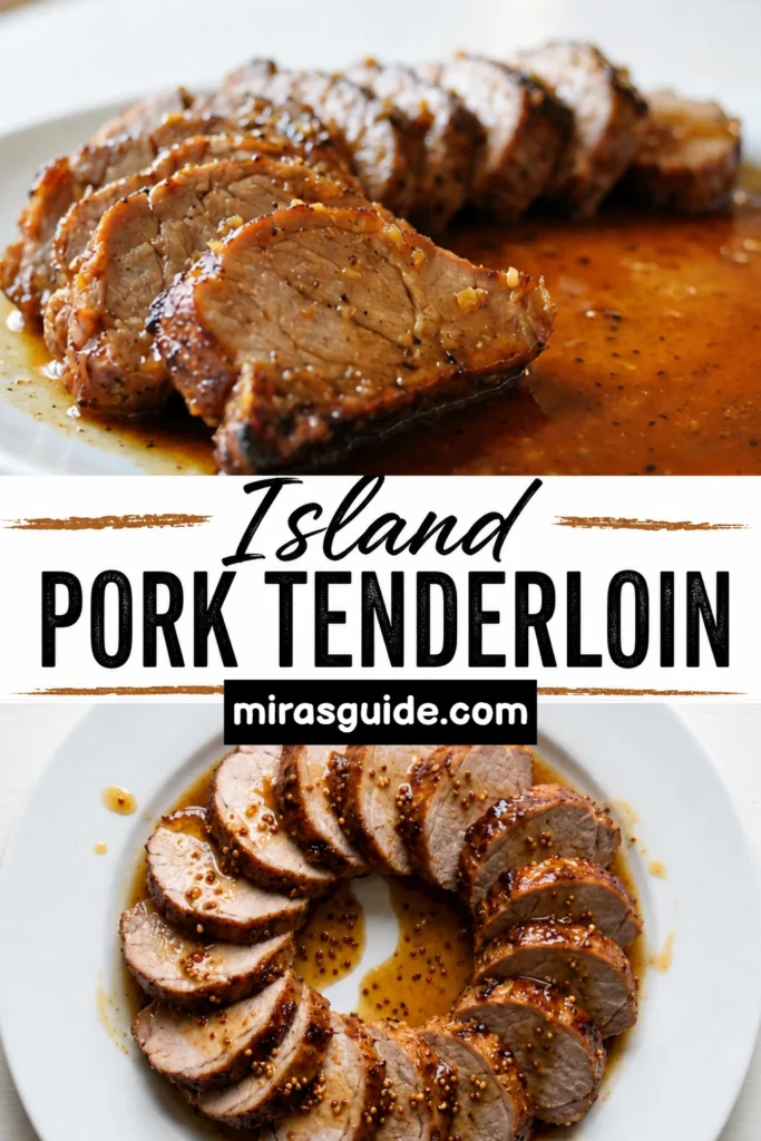 Island Pork Tenderloin