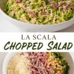 Famous La Scala chopped salad with salami, chickpeas, mozzarella, and shredded lettuce