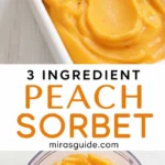 3-ingredient peach sorbet with frozen peach slices