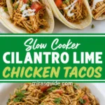 Slow cooker cilantro lime chicken tacos with shredded chicken, salsa, and crema