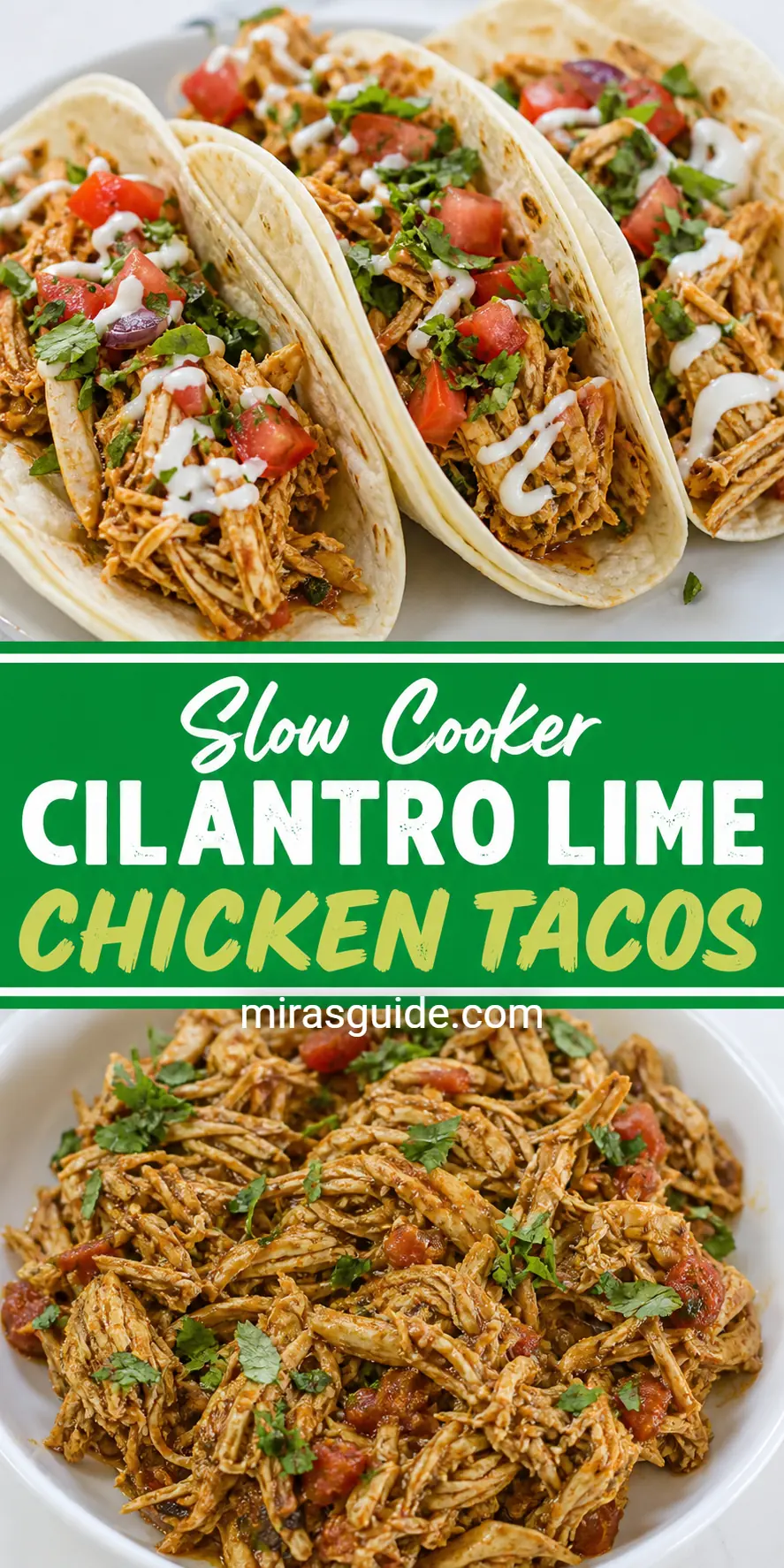 Slow cooker cilantro lime chicken tacos with shredded chicken, salsa, and crema