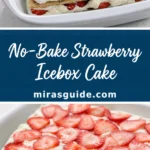 No-bake strawberry icebox cake layered with graham crackers and whipped topping