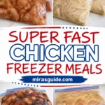 Collage of chicken freezer meal bags for super fast chicken freezer meals