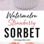 Watermelon strawberry sorbet scooped in a white ramekin
