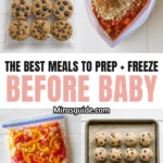 Freezer Meals for New Moms (10 Dinners + Snacks) — freezer meal prep pin graphic