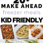 Kid-Friendly Freezer Meals — freezer meal prep pin graphic